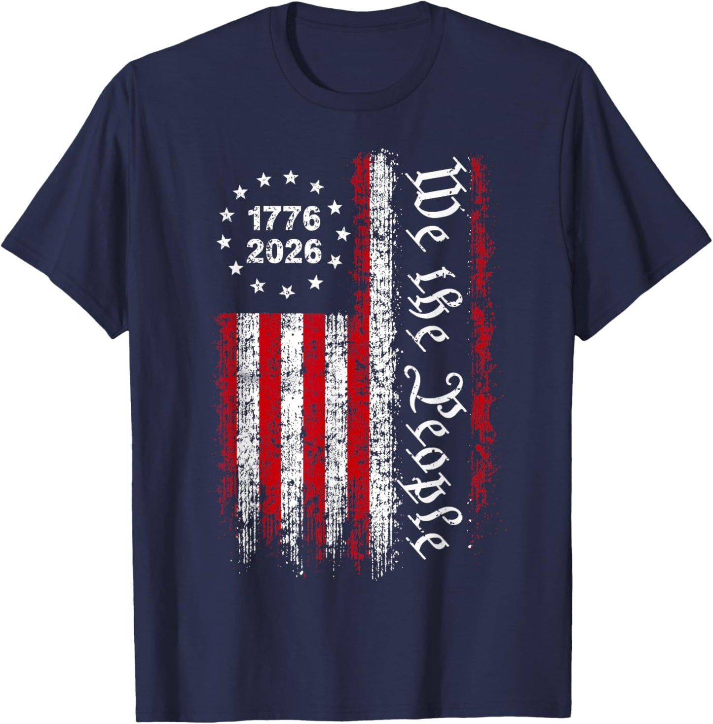 250 Years America Anniversary 1776 2026 4th of July US Flag T-Shirt - T-Shirt | Navy