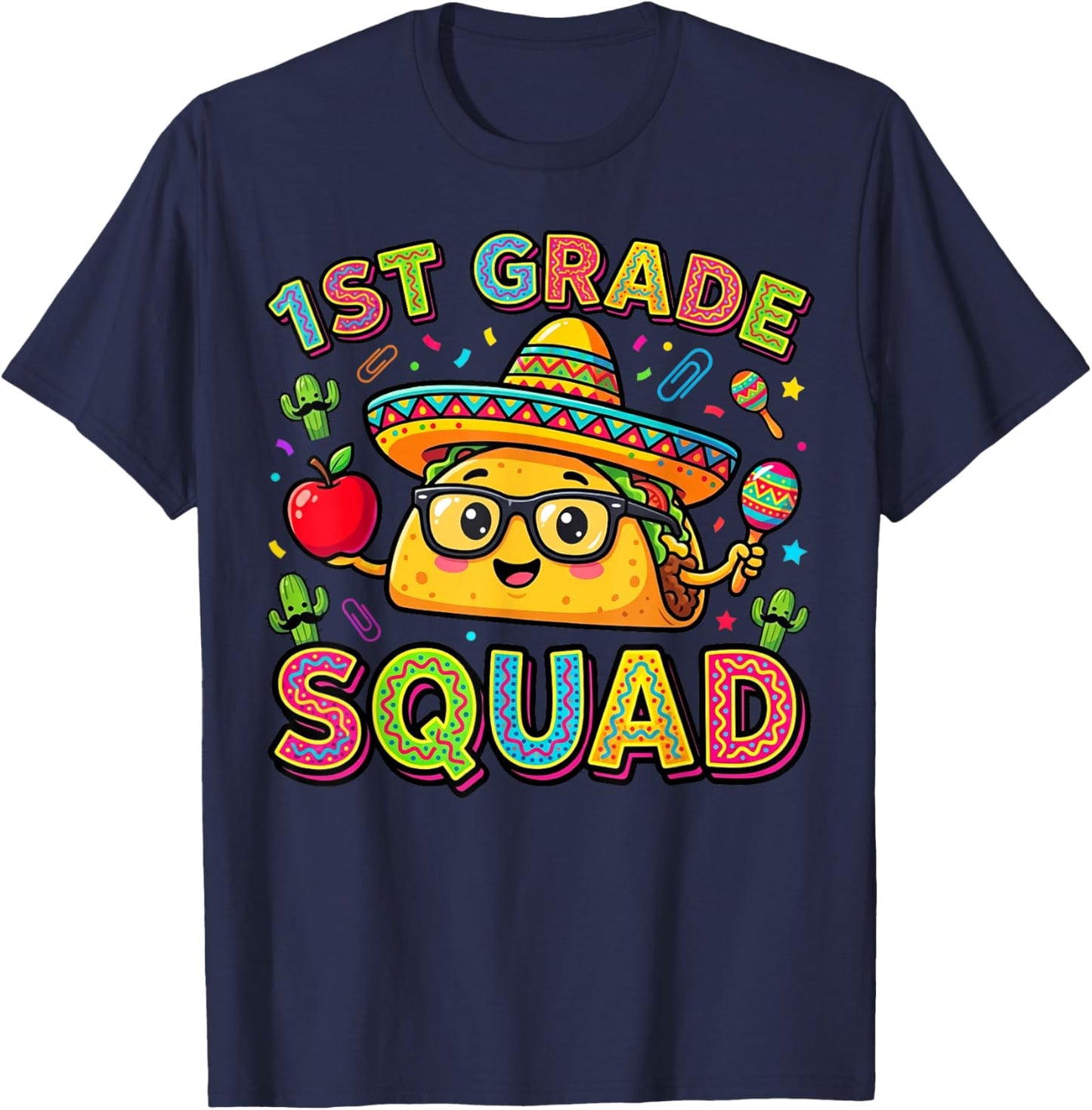 1st Grade Teacher Fiesta Squad First Grade Taco 5th of May T-Shirt - T-Shirt | Navy