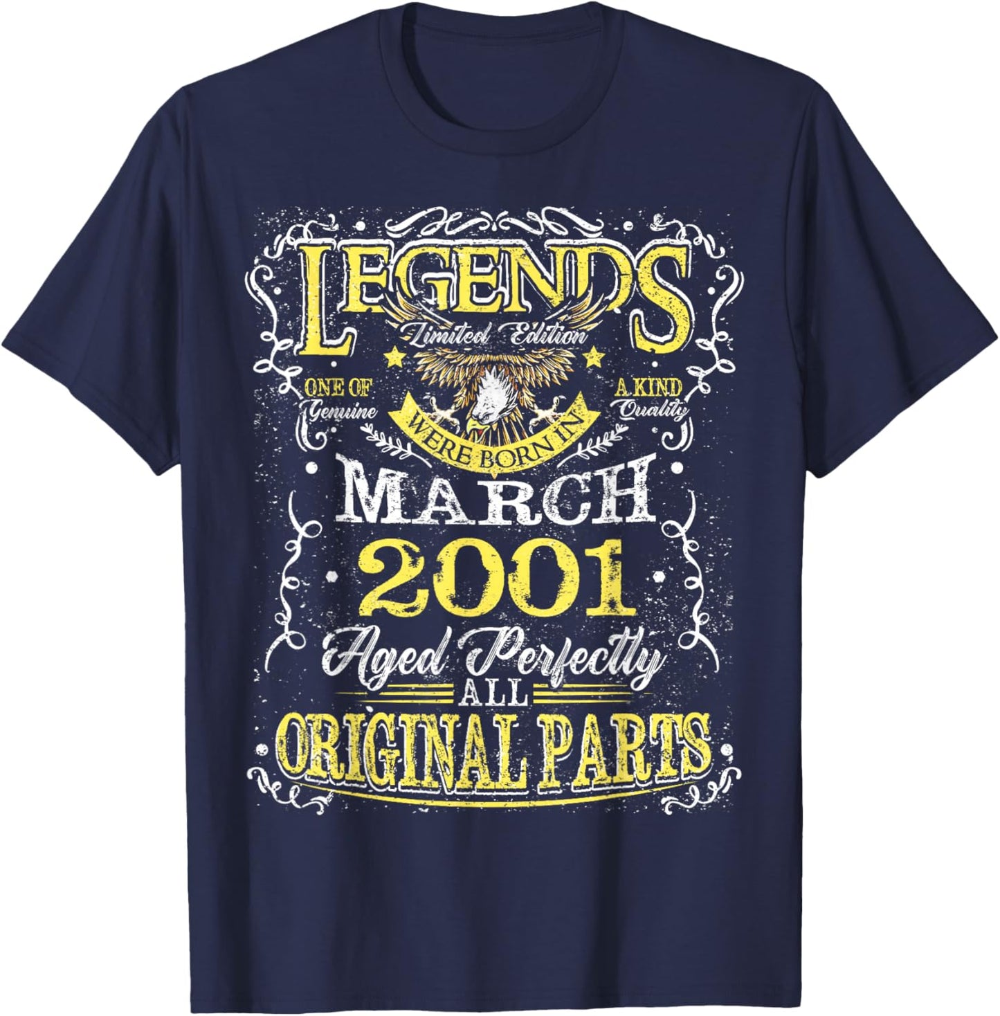 25th Birthday Gift Legend Born in March 2001 25 Yrs Old T-Shirt - T-Shirt | Navy