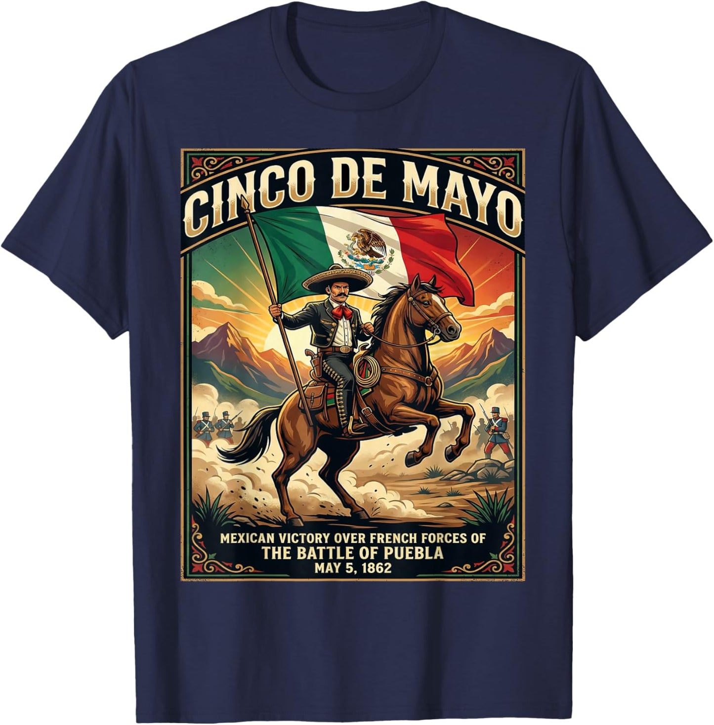 Vintage Cinco De Mayo Battle of Puebla May 5, 1862 Mexican T-Shirt - T-Shirt | Navy