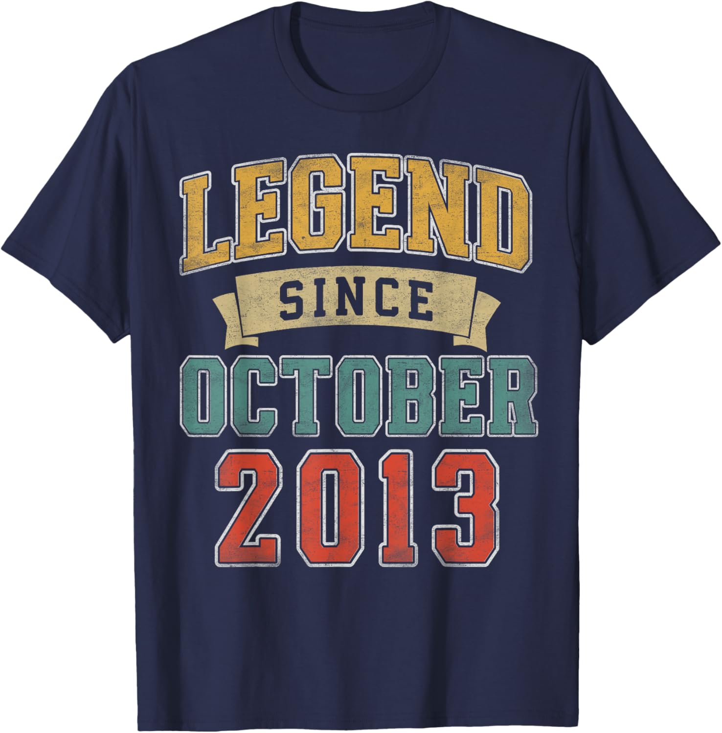 Legend October 2013 12th Birthday Boy Girl 12 Year Old T-Shirt - T-Shirt | Navy