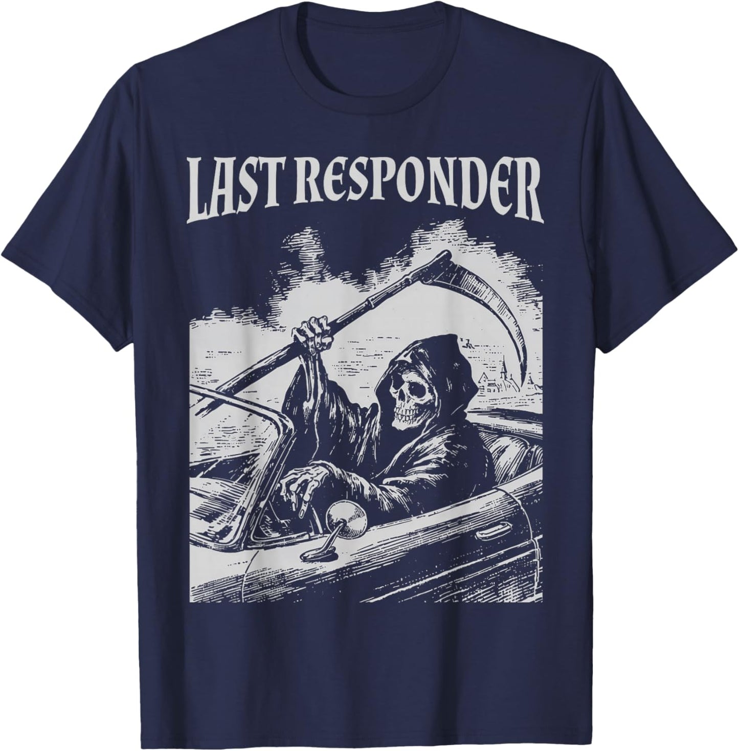 Funny Grim Reaper Last Responder Goth Dad Vintage Graphic T-Shirt - T-Shirt | Navy