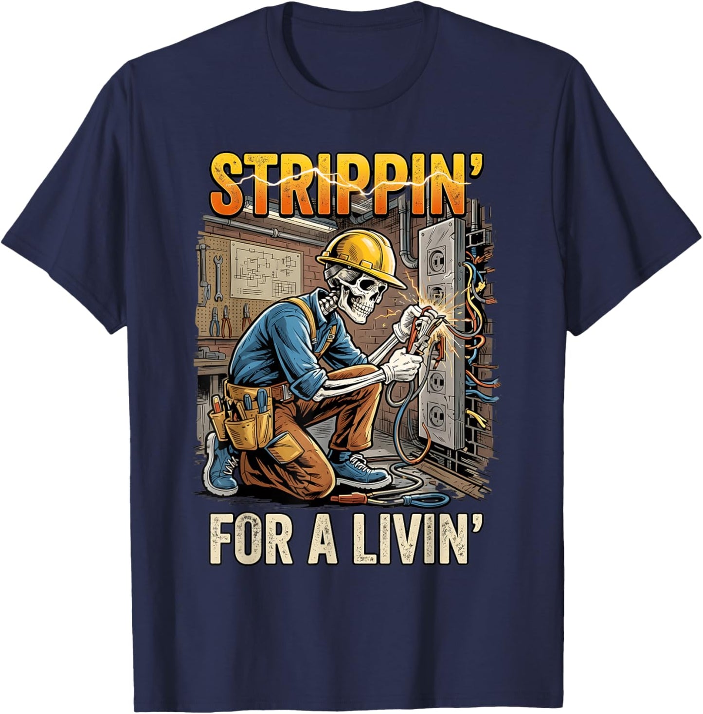 Strippin for A Livin Electrician Lover Funny Skeleton T-Shirt - T-Shirt | Navy