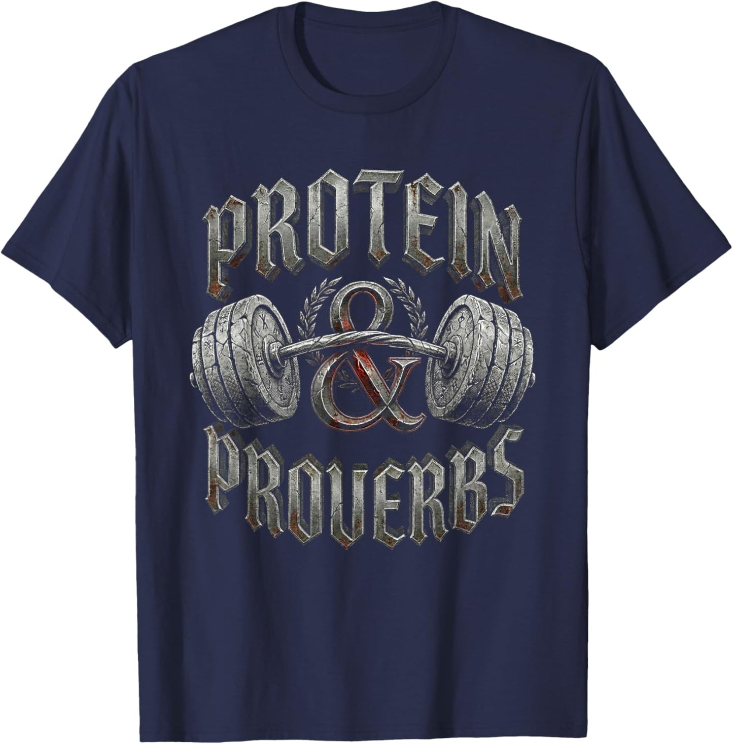Protein and Proverbs Christian Gym Bodybuilding Workout T-Shirt - T-Shirt | Navy