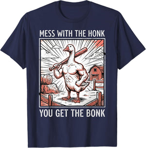 Mess with The Honk You Get The Bonk T-Shirt - T-Shirt | Navy