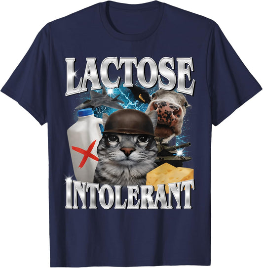 Lactose Intolerant Silly Cat Meme Funny Saying Cats Animals T-Shirt - T-Shirt | Navy
