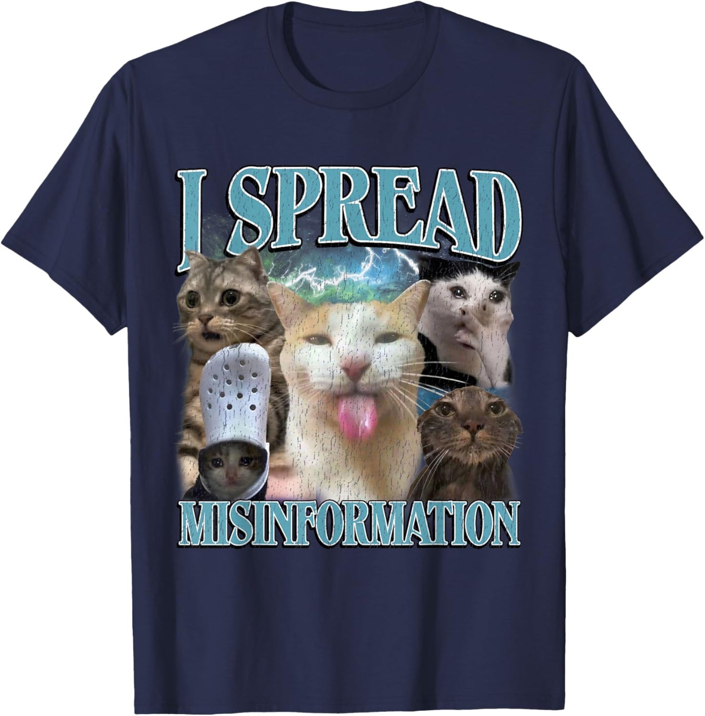 I Spread Misinformation Funny Cat Meme Bootleg Men Women T-Shirt - T-Shirt | Navy