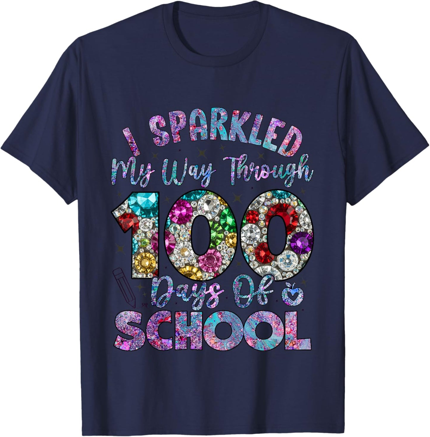I Sparkled My Way Through 100 Days of School Sparkling Girls T-Shirt - T-Shirt | Navy