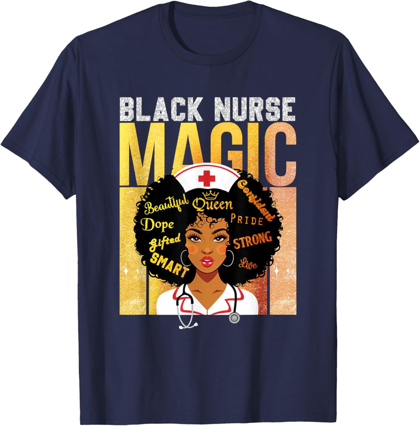 Black Nurse Magic Pride Afro Queen BHM Shirt Nursing T-Shirt - T-Shirt | Navy