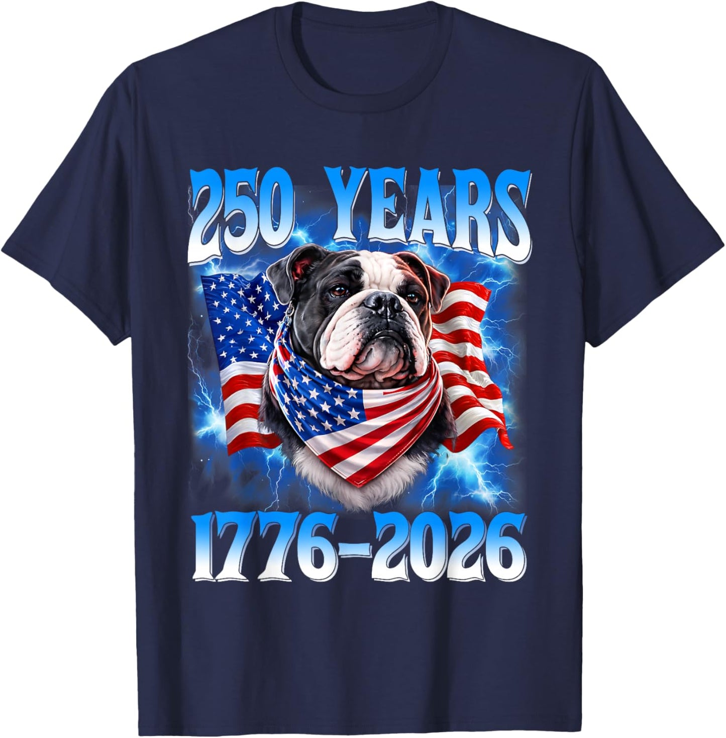 250 Year American 1776 2026 250th USA Dog Patriotic 4th July T-Shirt - T-Shirt | Navy