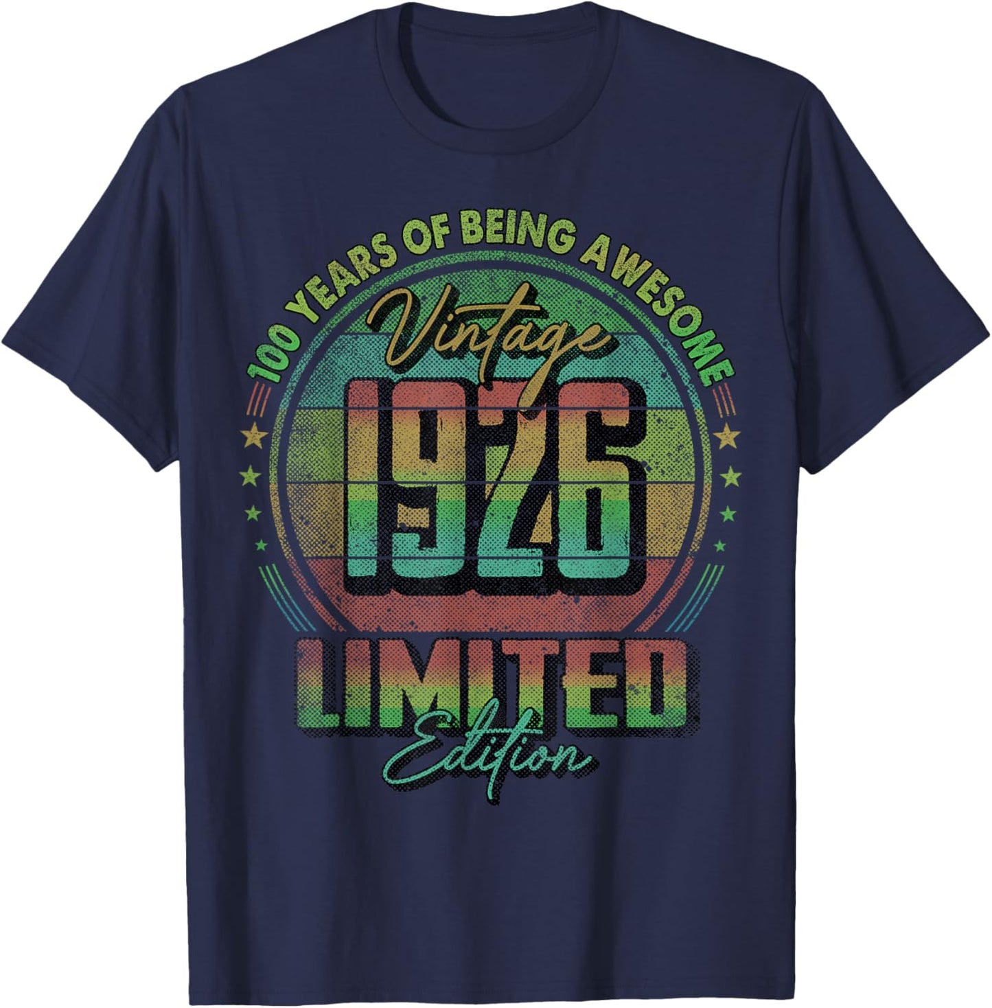 Vintage 1926 Limited Edition 100 Year Old 100th Birthday T-Shirt - T-Shirt | Navy