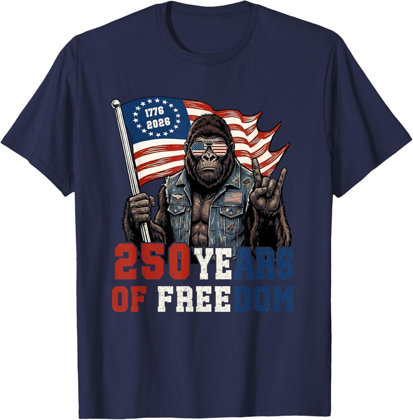 250 Years American 1776-2026 250th Birthday Bigfoot Lovers T-Shirt - T-Shirt | Navy