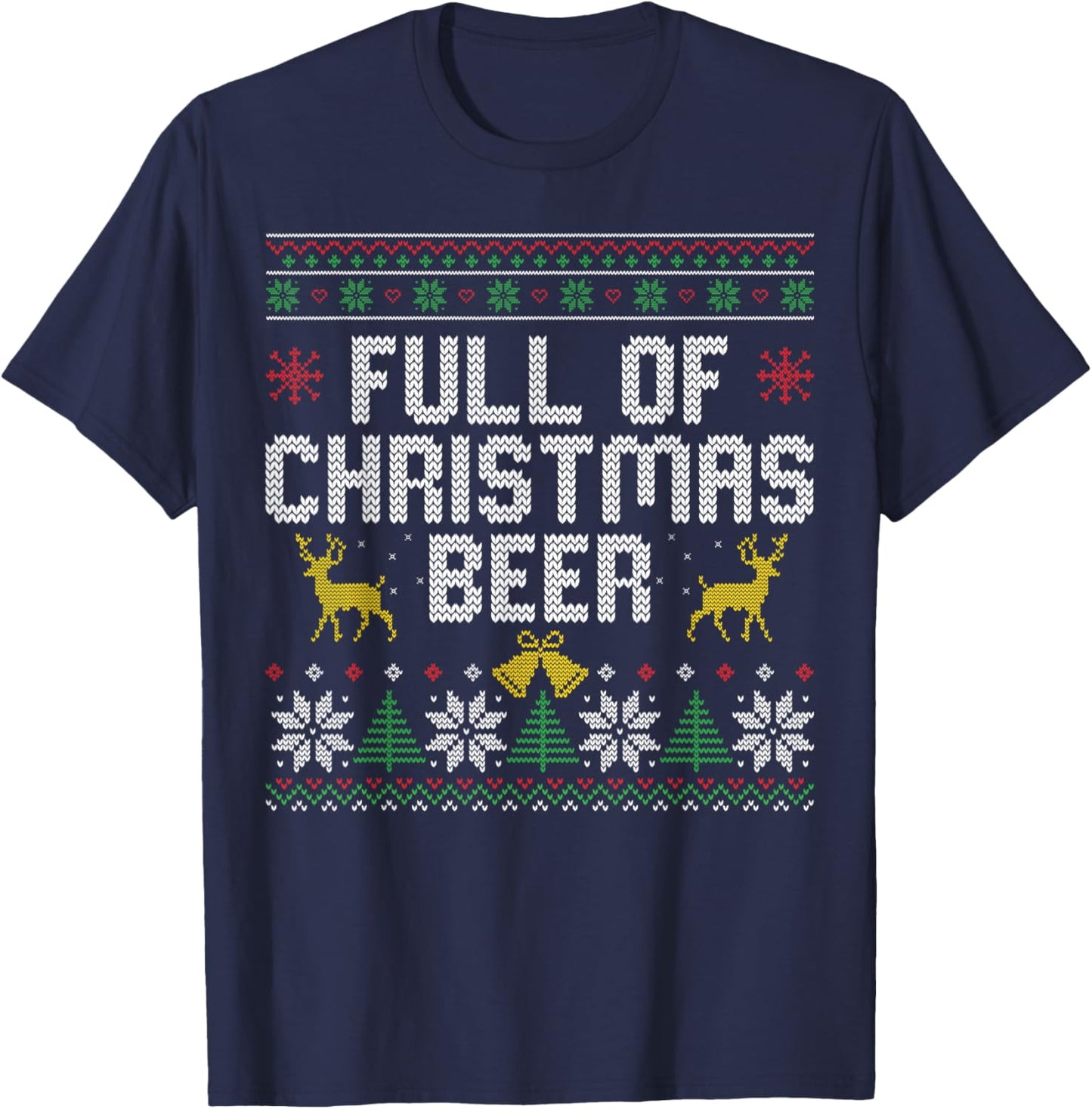 Full of Christmas Beer and Christmas Cheer Couple Matching T-Shirt - T-Shirt | Navy