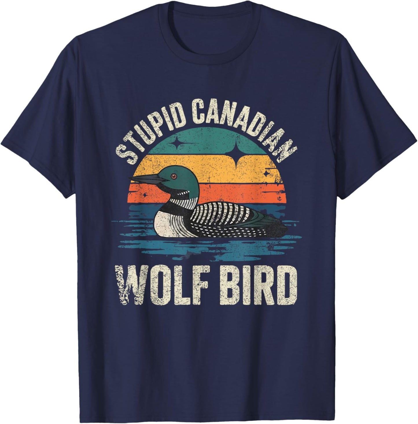 Stupid Canadian Wolf Bird Romance Hockey Fans T-Shirt - T-Shirt | Navy