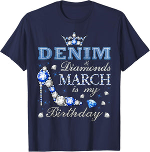 Fabulous Denim & Diamonds March Birthday Queens High Heels T-Shirt - T-Shirt | Navy