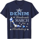Fabulous Denim & Diamonds March Birthday Queens High Heels T-Shirt - T-Shirt | Navy