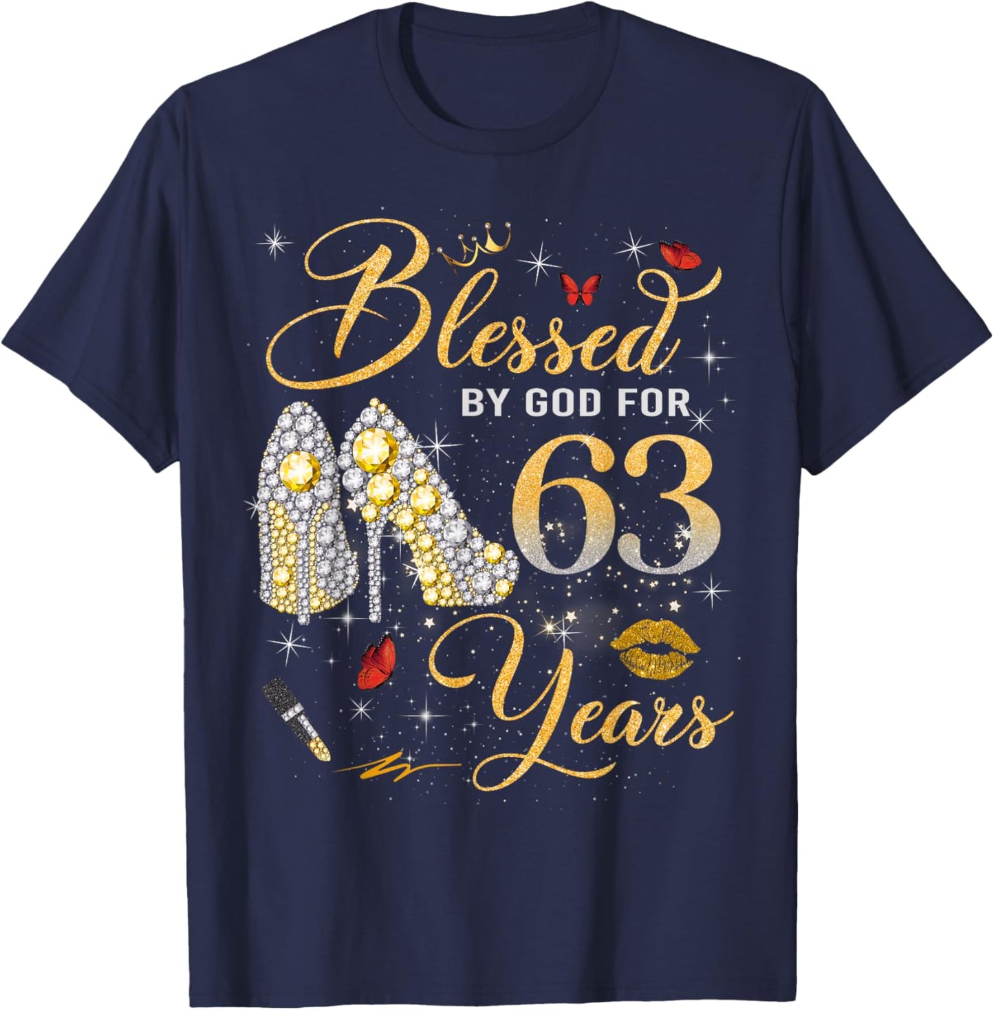Blessed by God for 63 Years Old Women 63rd Birthday Queen T-Shirt - T-Shirt | Navy