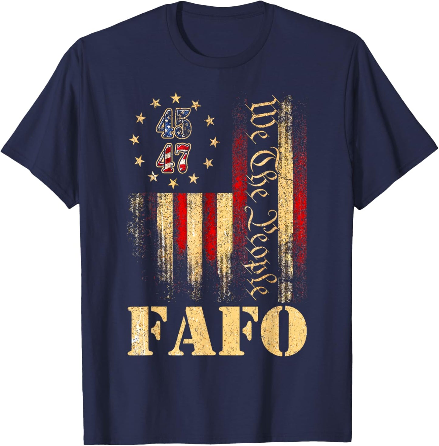 Funny Fafo Trump Fafo American USA T-Shirt - T-Shirt | Navy