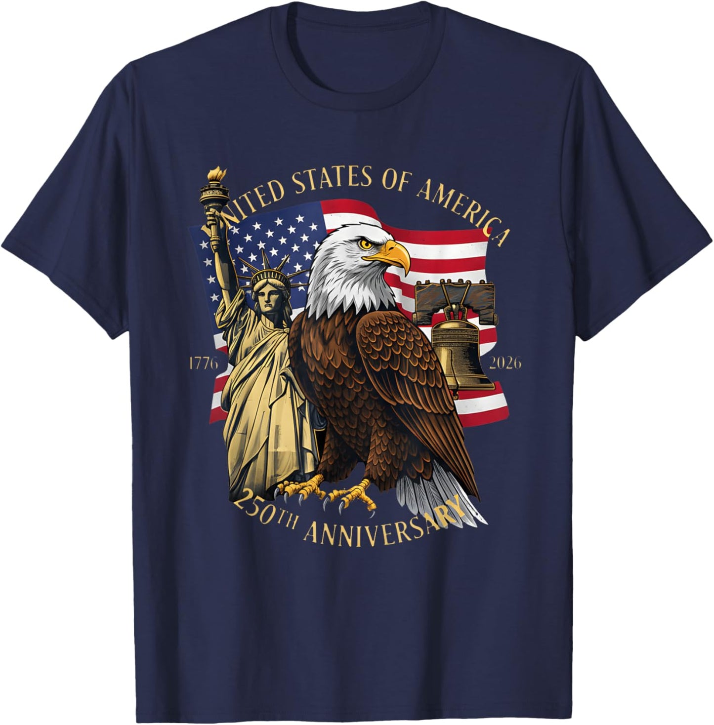 250 Years 1776-2026 250th Birthday Eagle Liberty Bell T-Shirt - T-Shirt | Navy
