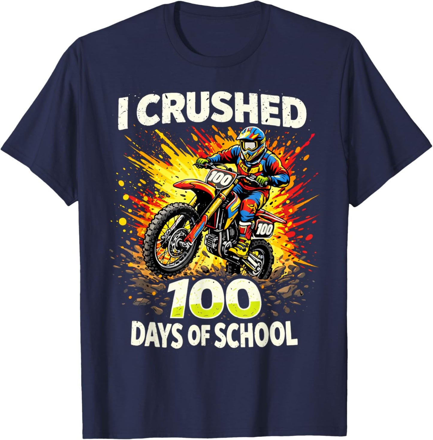 I Crushed 100 Days of School Dirt Bike Boys 100th Day Kids T-Shirt - T-Shirt | Navy