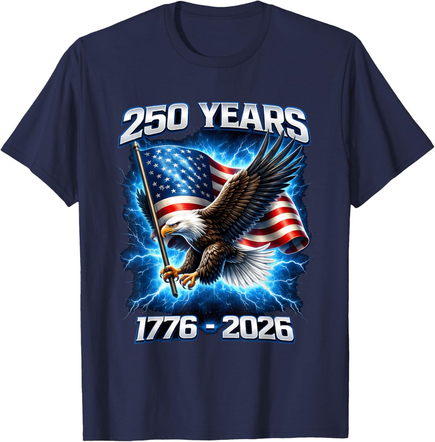 250 Years of American Freedom Eagle USA Flag 4th of July T-Shirt - T-Shirt | Navy