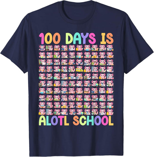 100 Days is Alotl School 100th Day of School Cute Axolotl T-Shirt - T-Shirt | Navy