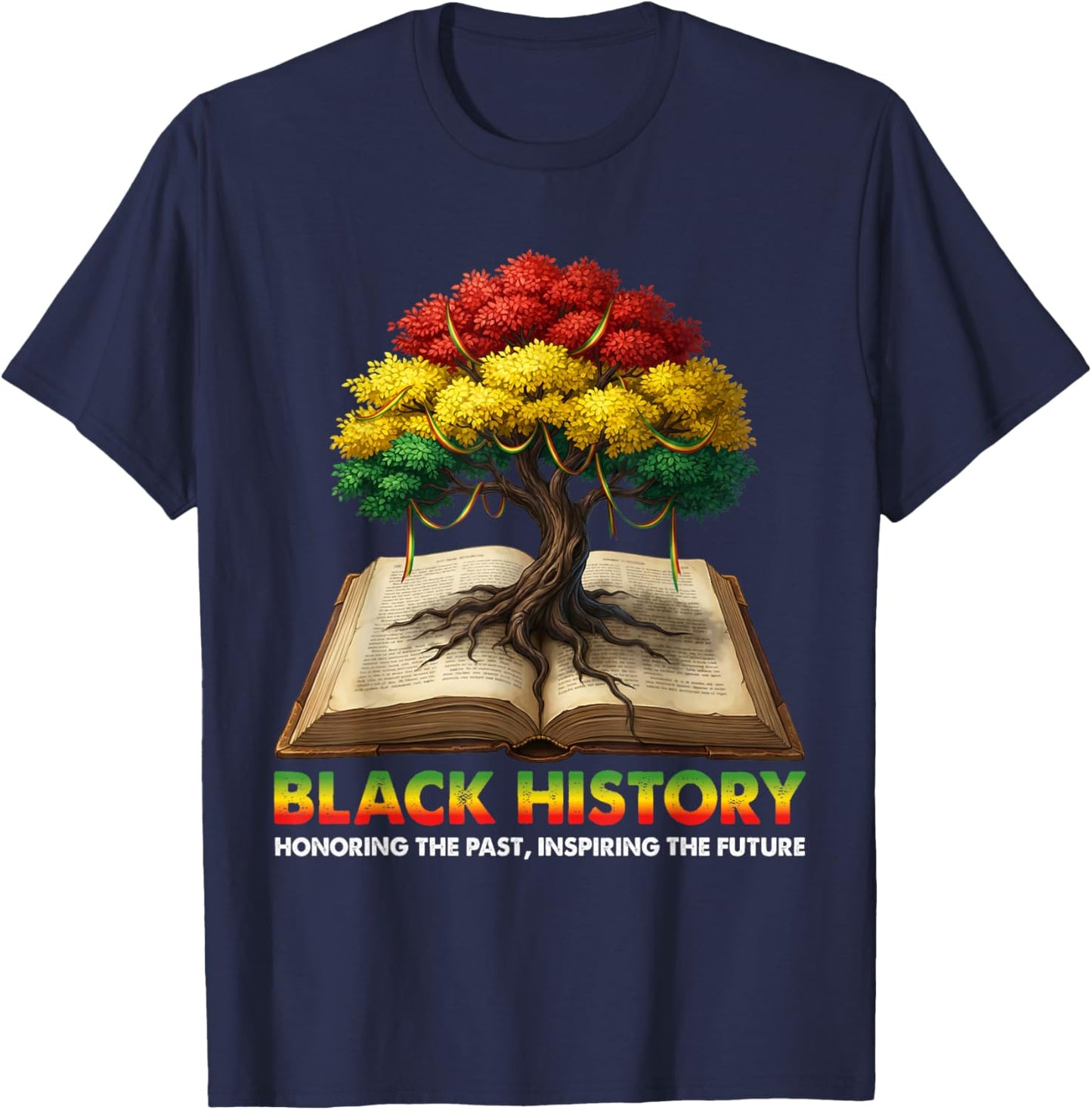 Honoring Past Inspiring Future Black History Education Teach T-Shirt - T-Shirt | Navy