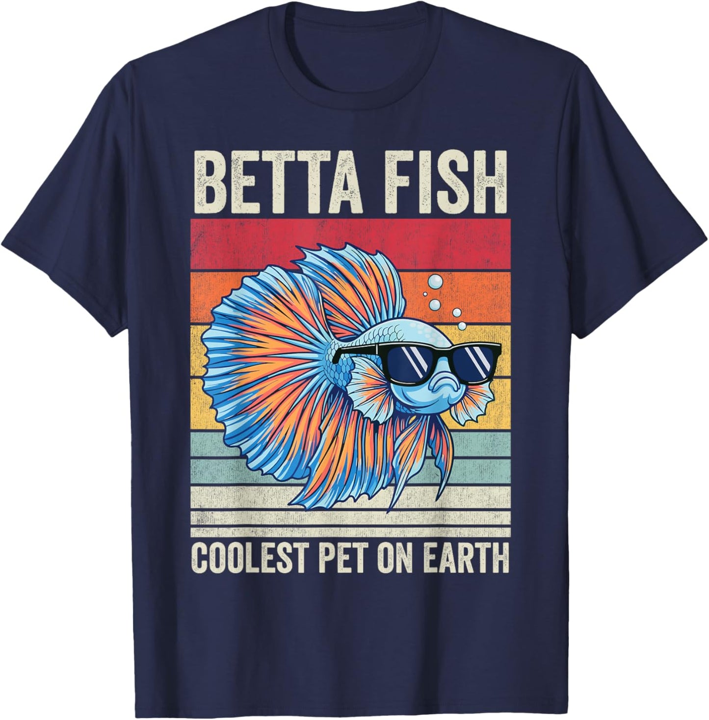 Betta Fish Coolest Pet on Earth, Vintage Betta Fish T-Shirt - T-Shirt | Navy