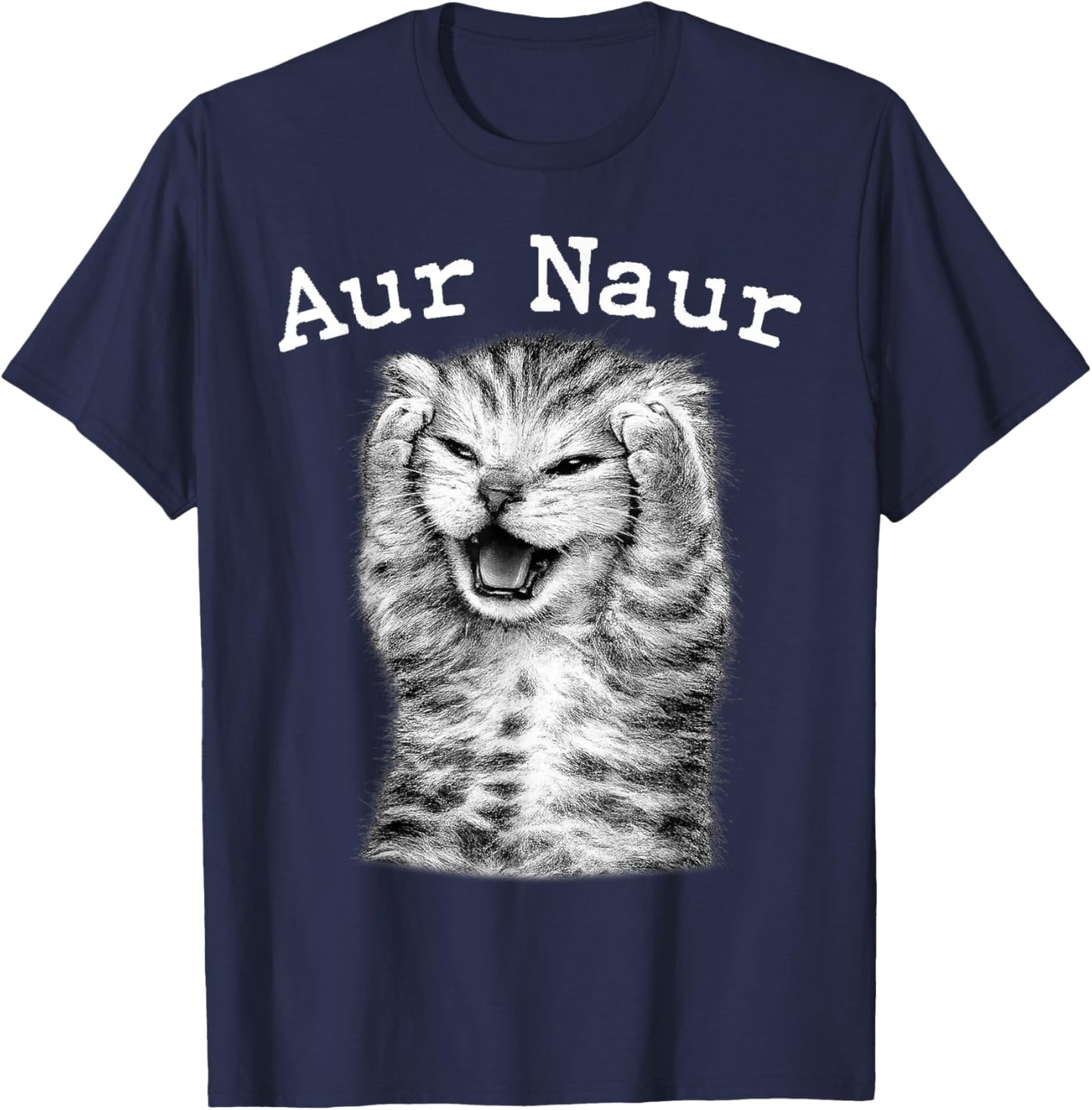 AUR Naur Silly Cat Funny Meme Women Kid Teen Youth T-Shirt - T-Shirt | Navy