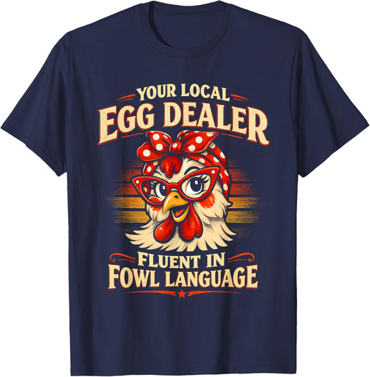 Local Egg Dealer Funny Chicken Farm Vintage Easter T-Shirt - T-Shirt | Navy