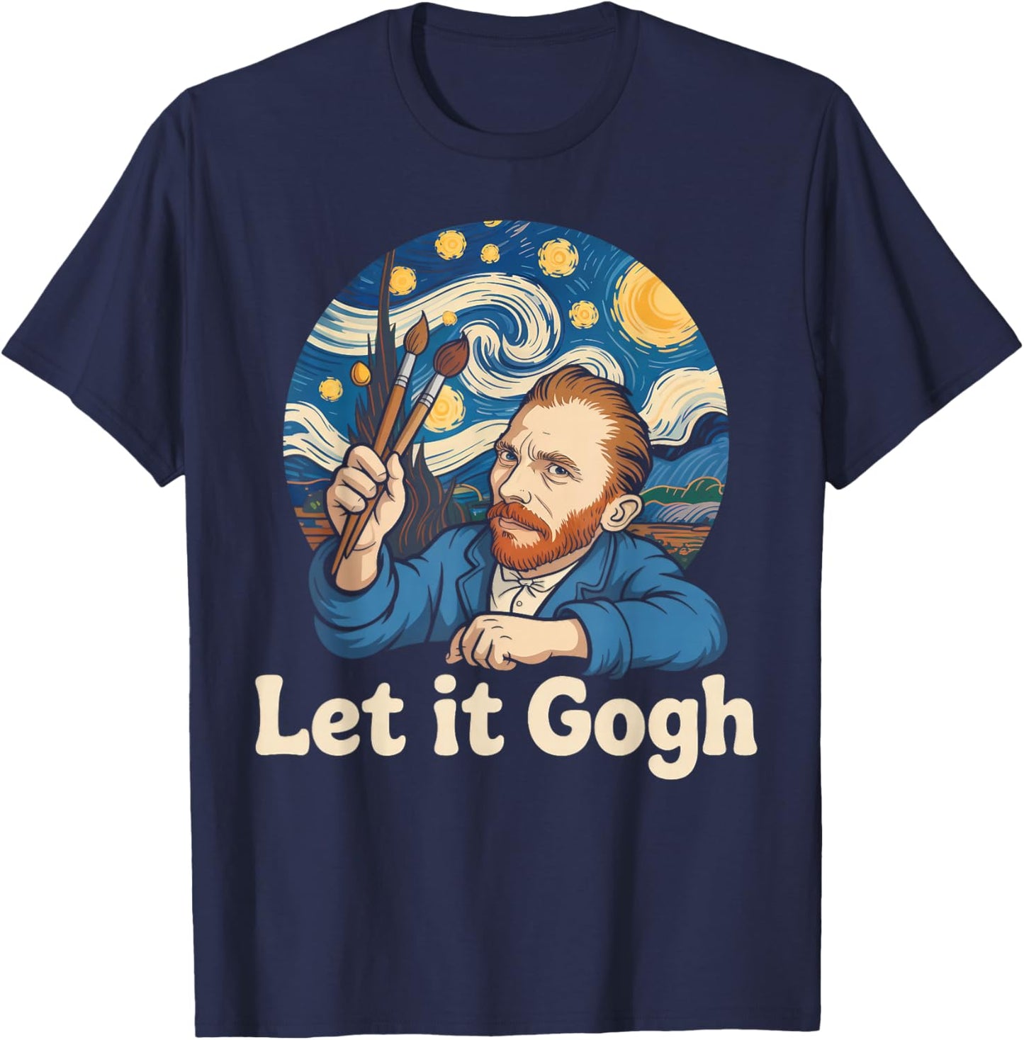 Let It Gogh Funny Art Parody Van Gogh T-Shirt - T-Shirt | Navy