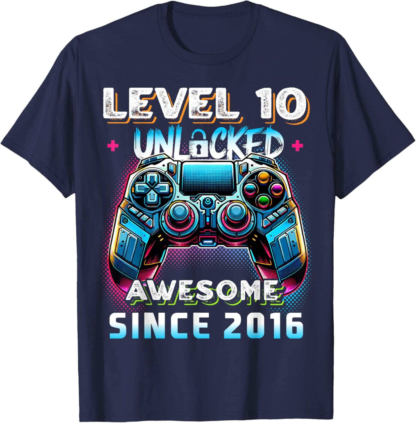 Level 10 Unlocked Birthday Boy Gamer 10th Video Game 2016 T-Shirt - T-Shirt | Navy