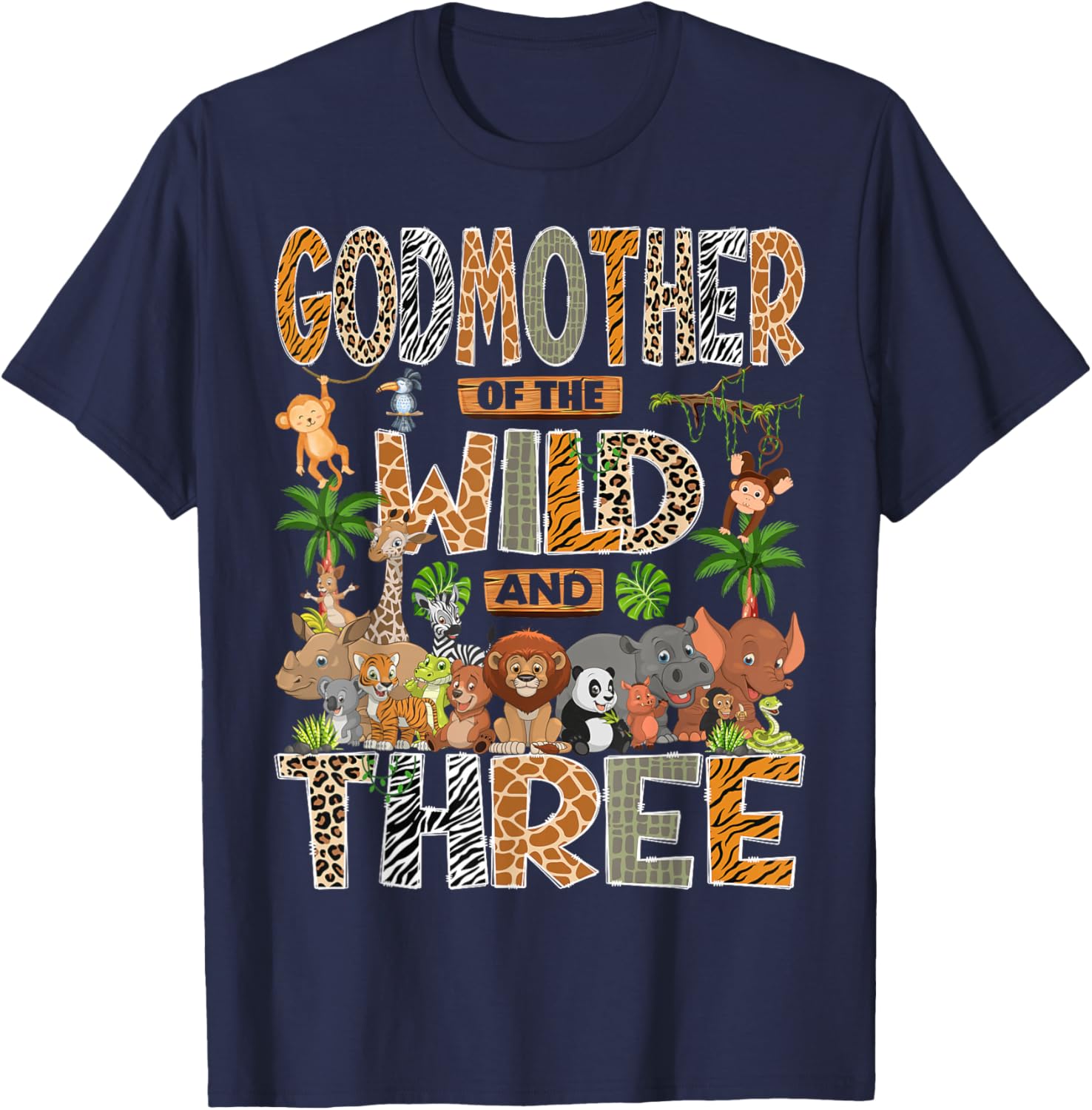 Godmother of The Wild & Three 3rd Birthday Boy Safari Jungle T-Shirt - T-Shirt | Navy