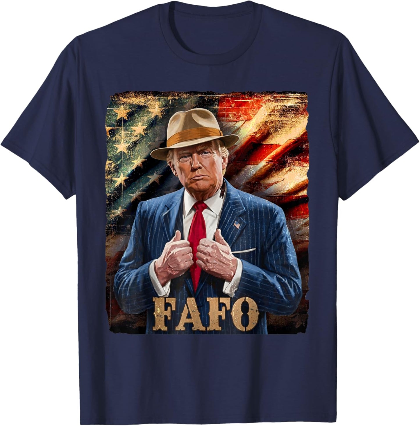 Funny Fafo Trump Fafo American USA T-Shirt - T-Shirt | Navy