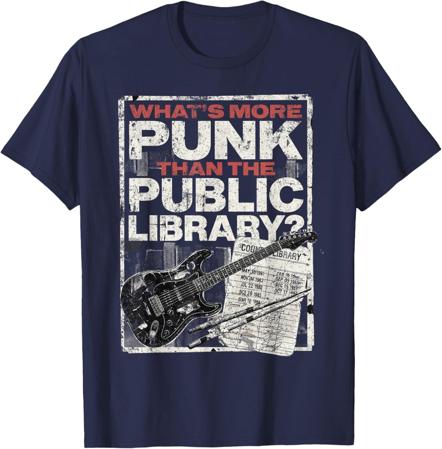 What's More Punk Than The Public Library T-Shirt - T-Shirt | Navy