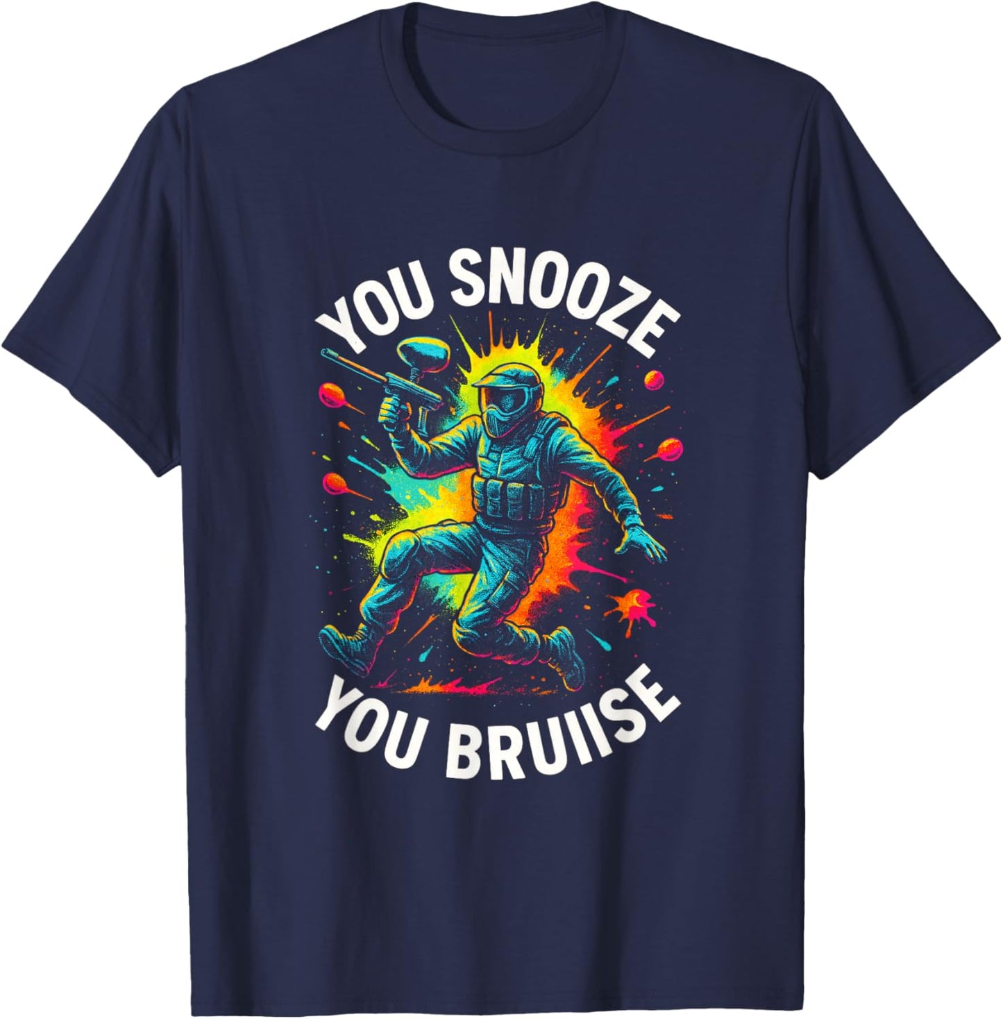 You Snooze You Bruise - Funny Paintball Art Player T-Shirt - T-Shirt | Navy