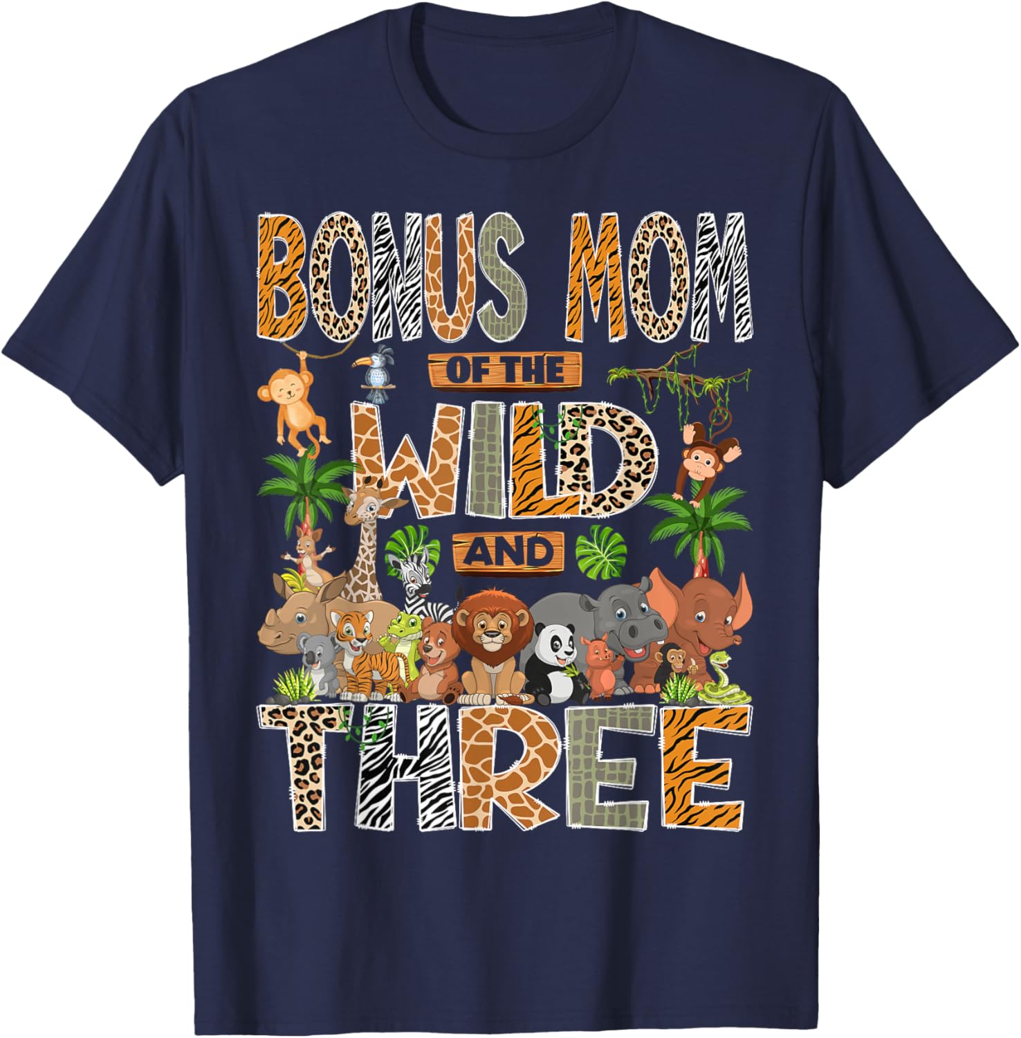 Bonus Mom of The Wild & Three 3rd Birthday Boy Safari Jungle T-Shirt - T-Shirt | Navy