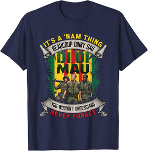 Funny Vietnam Veteran It's a NAM Thing Di Di Mau Vintage T-Shirt - T-Shirt | Navy