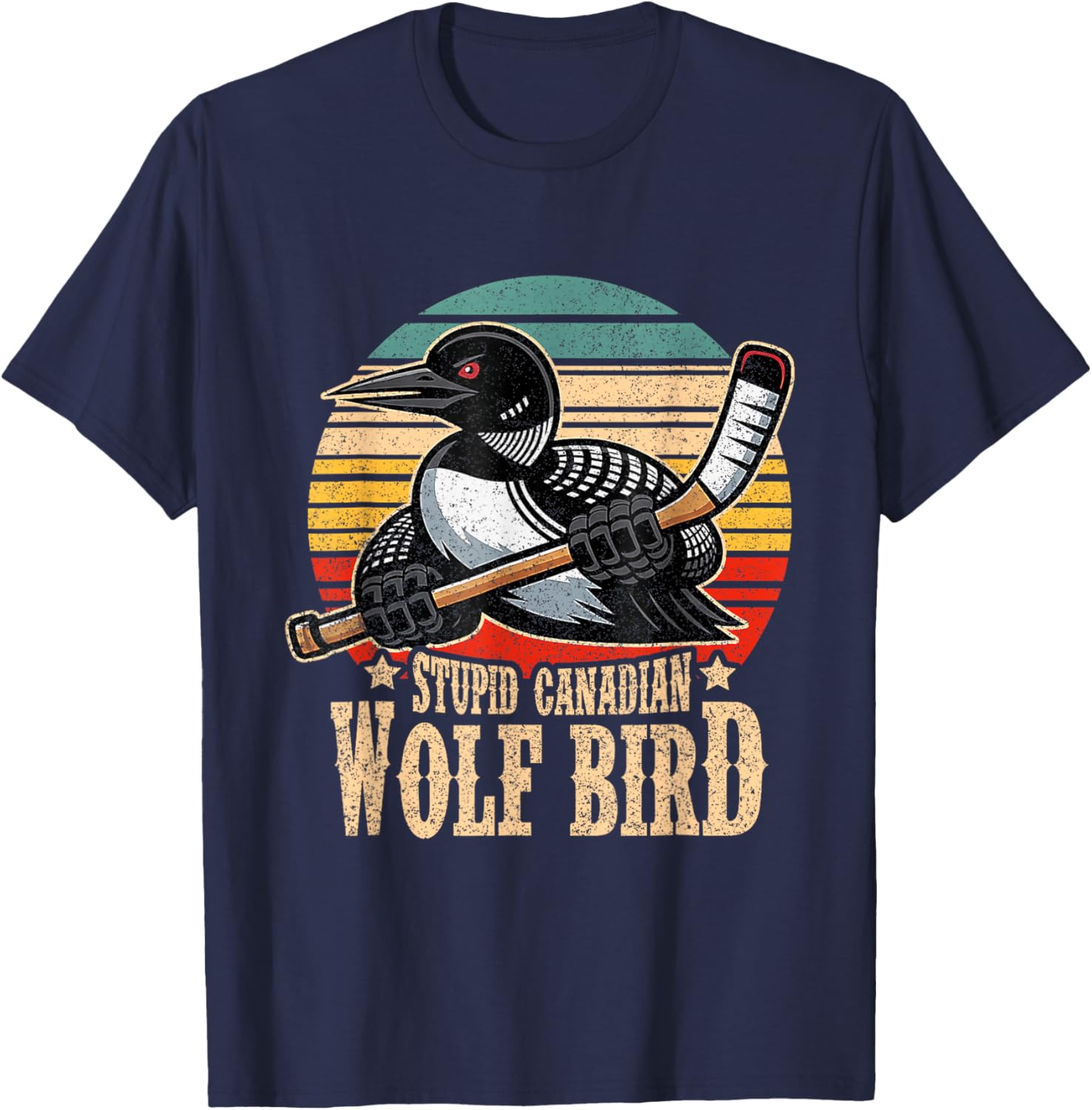 Stupid Canadian Wolf Bird Vintage Heated Hookey Loon Meme T-Shirt - T-Shirt | Navy