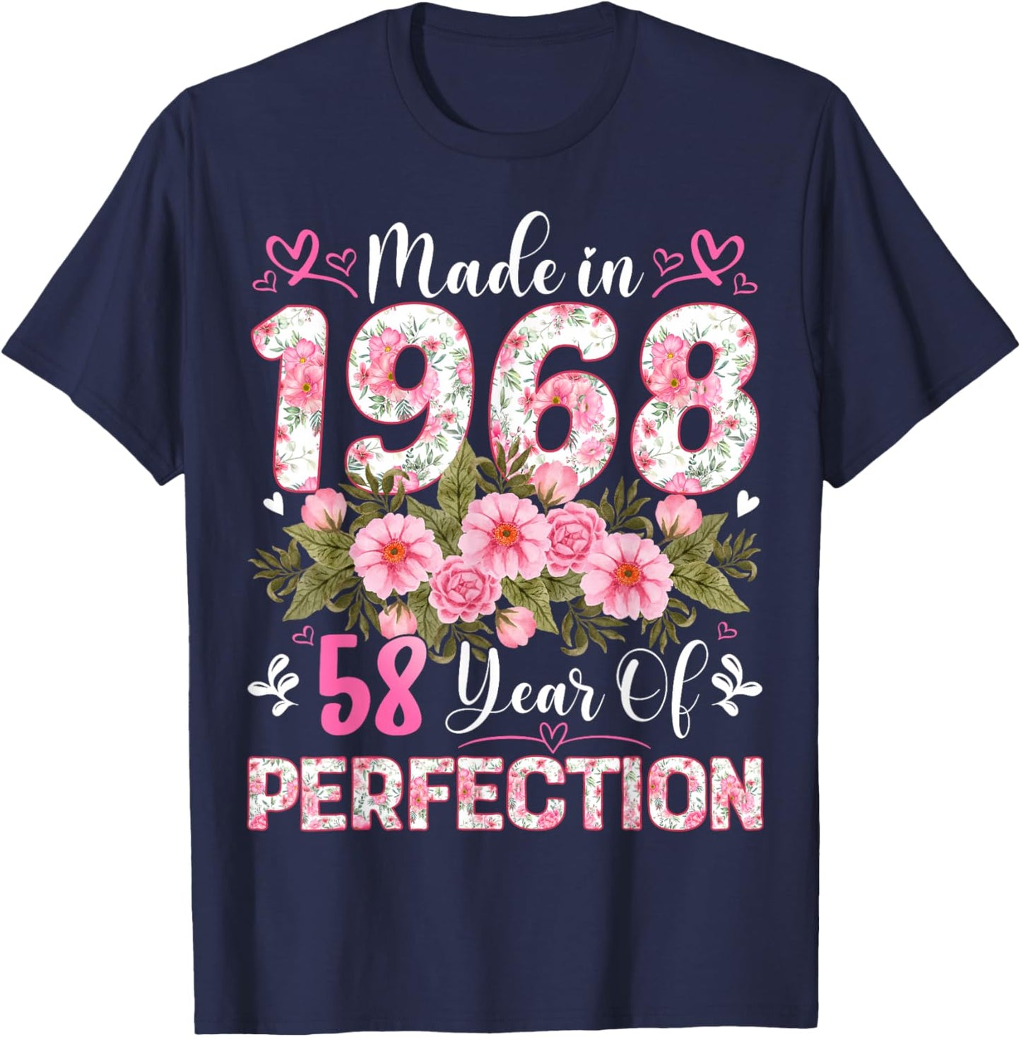 58 Year Old Made in 1968 Floral 58th Birthday Women T-Shirt - T-Shirt | Navy