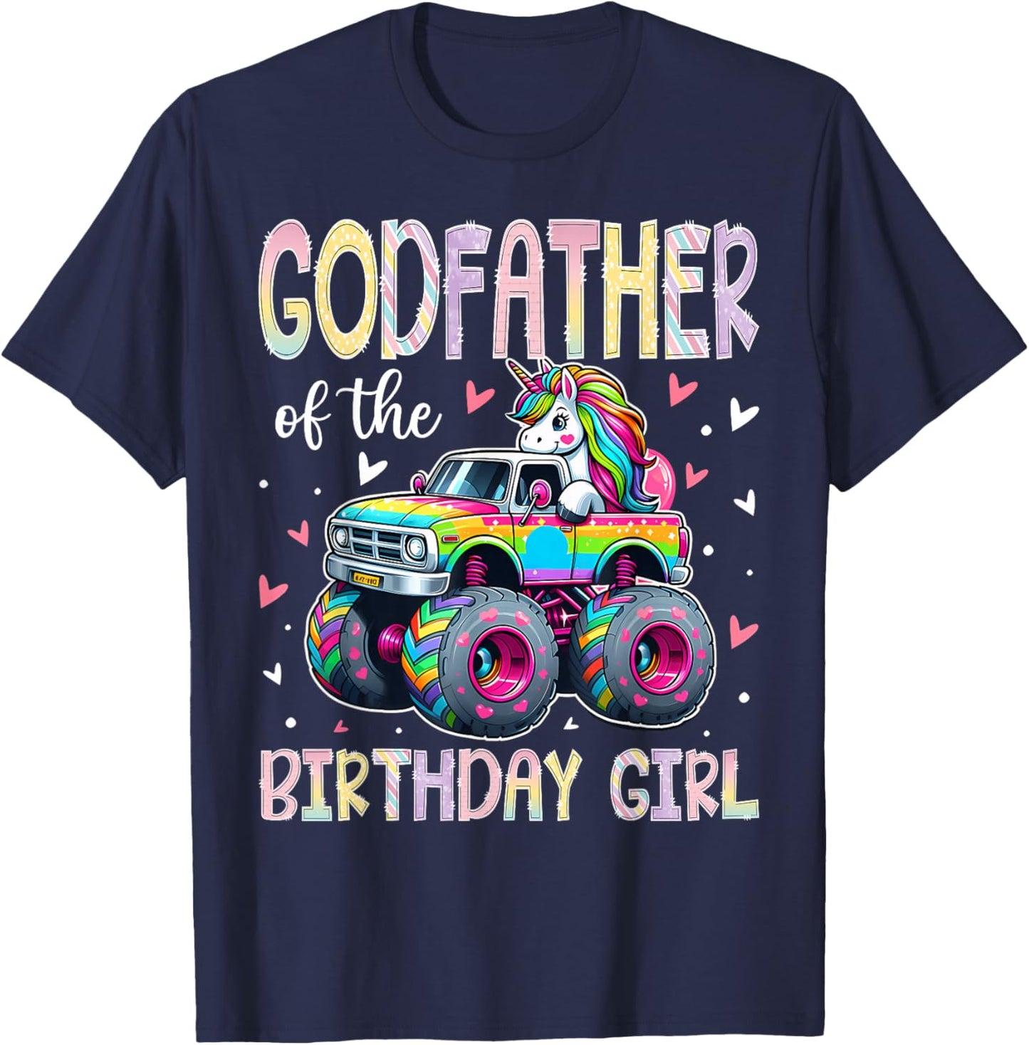 Godfather of The Birthday Girl Unicorn Riding Monster Truck T-Shirt - T-Shirt | Navy