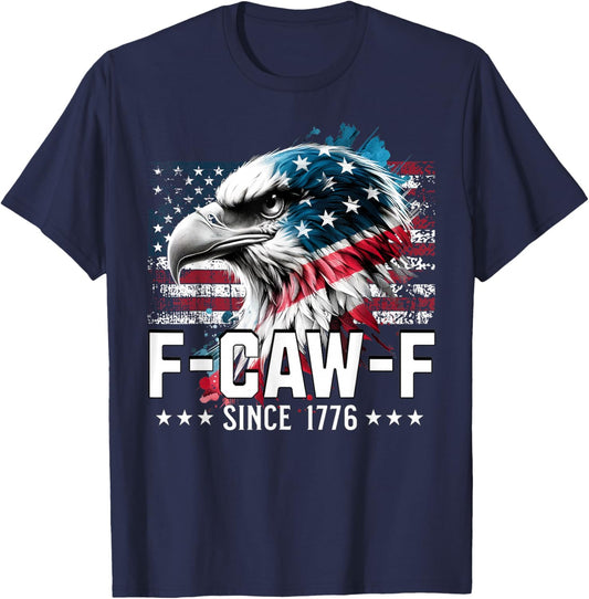 Funny Eagle American Flag F-Caw-F Since 1776 T-Shirt - T-Shirt | Navy