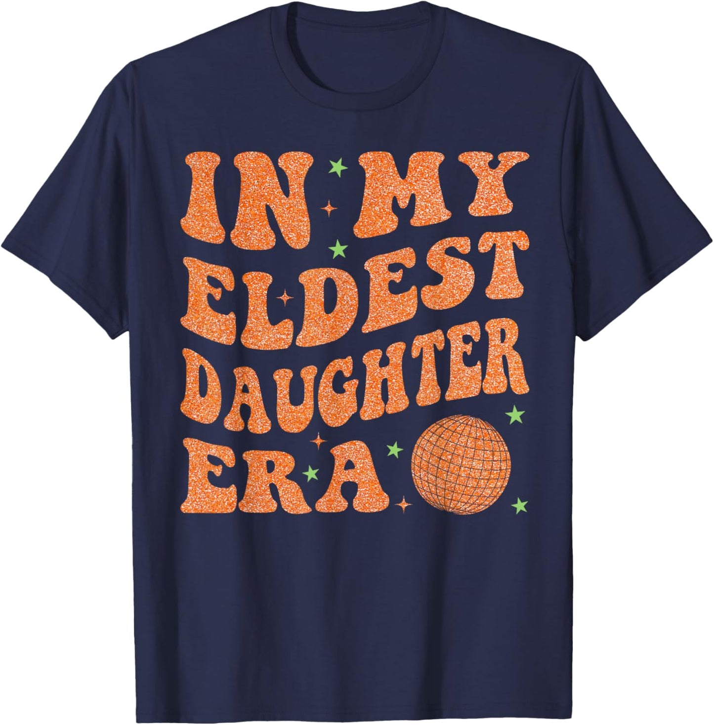 Groovy in My Eldest Daughter Era Graphic T-Shirt - T-Shirt | Navy
