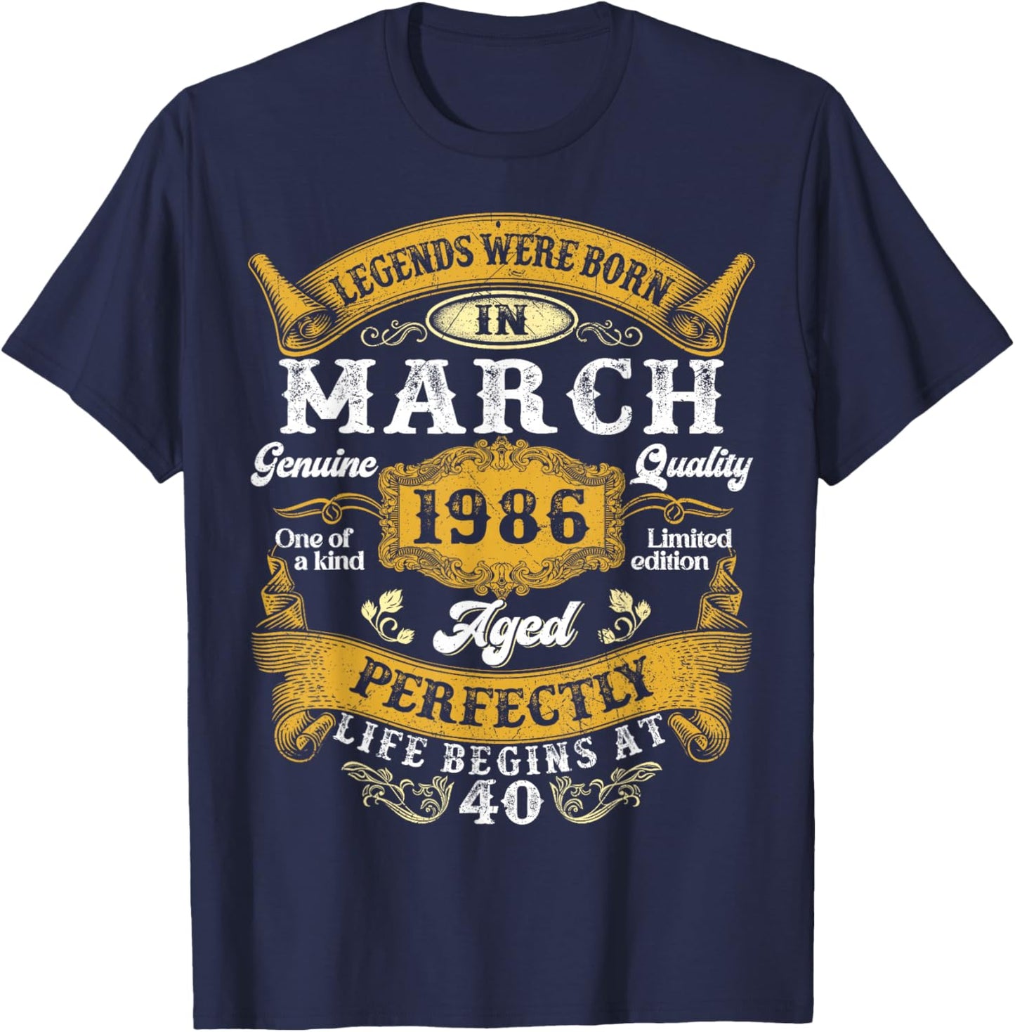 Legends were Born in March 1986 Vintage 40 Years Old Men Him T-Shirt - T-Shirt | Navy