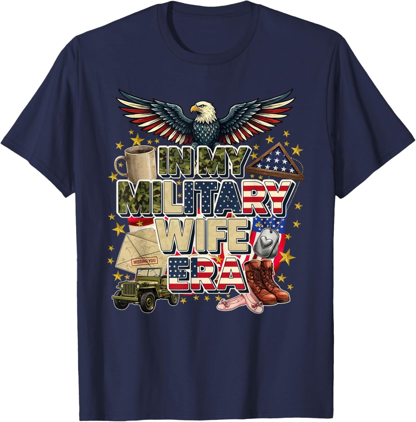 in My Military Wife Era Patriotic American Flag Camo Spouse T-Shirt - T-Shirt | Navy