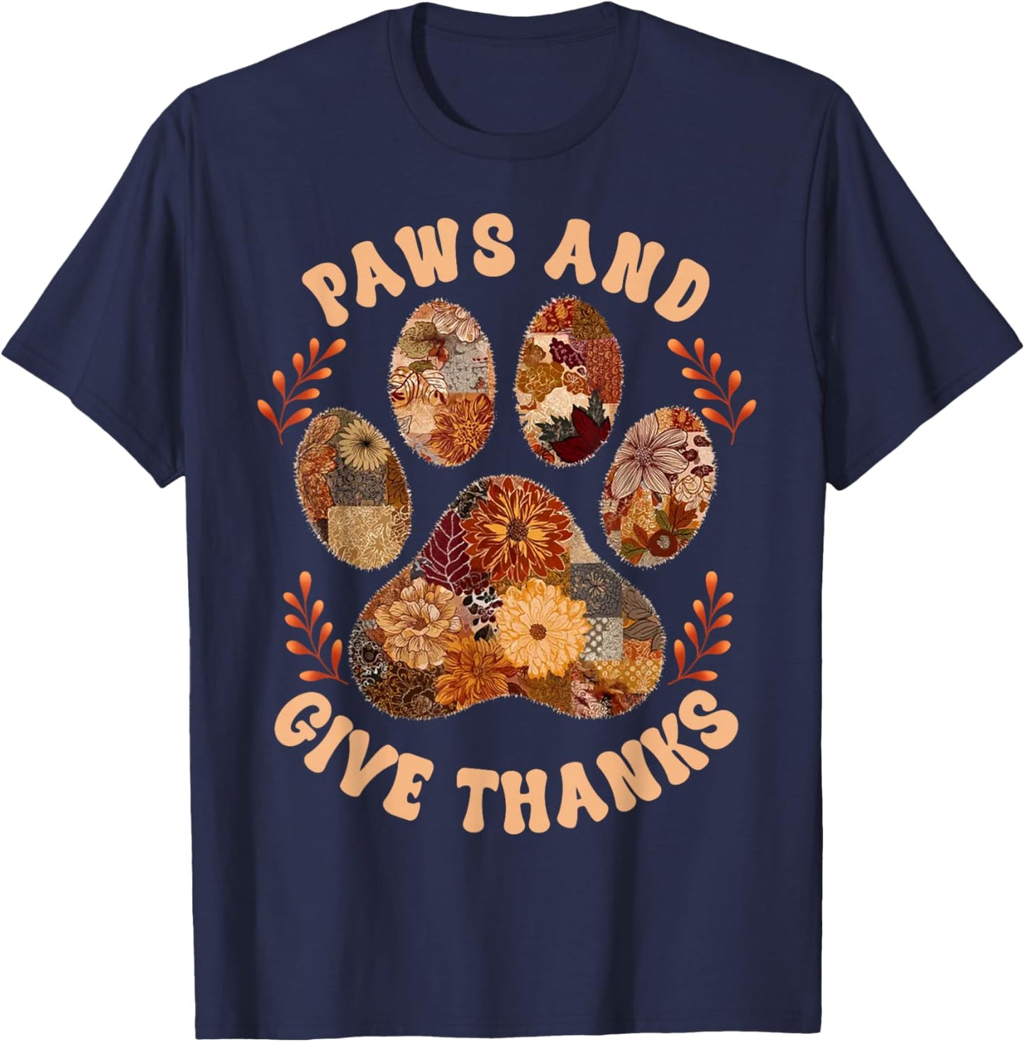 Paws and Give Thanks Dog Paw Patchwork Floral Thanksgiving T-Shirt - T-Shirt | Navy