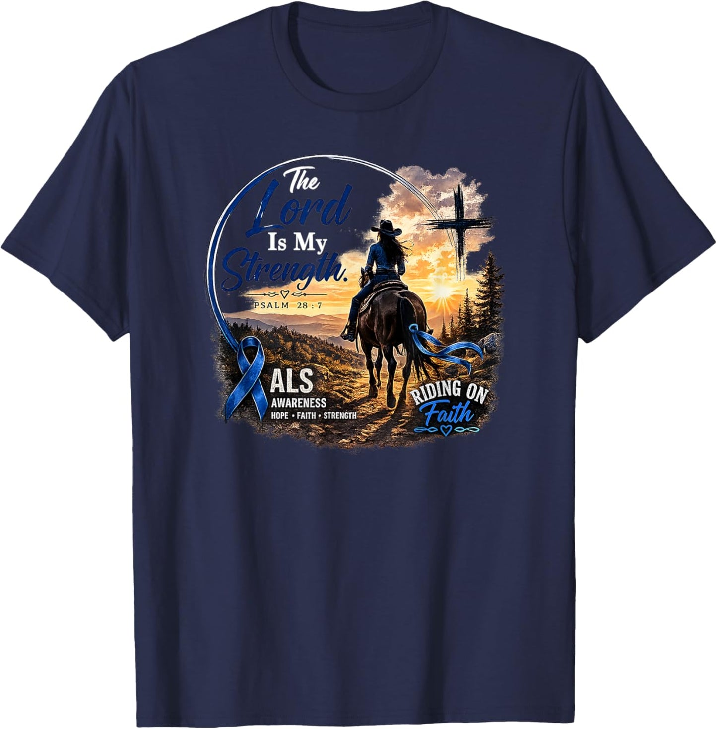 ALS Awareness Riding On Faith Blue Ribbon Horse Rider T-Shirt - T-Shirt | Navy