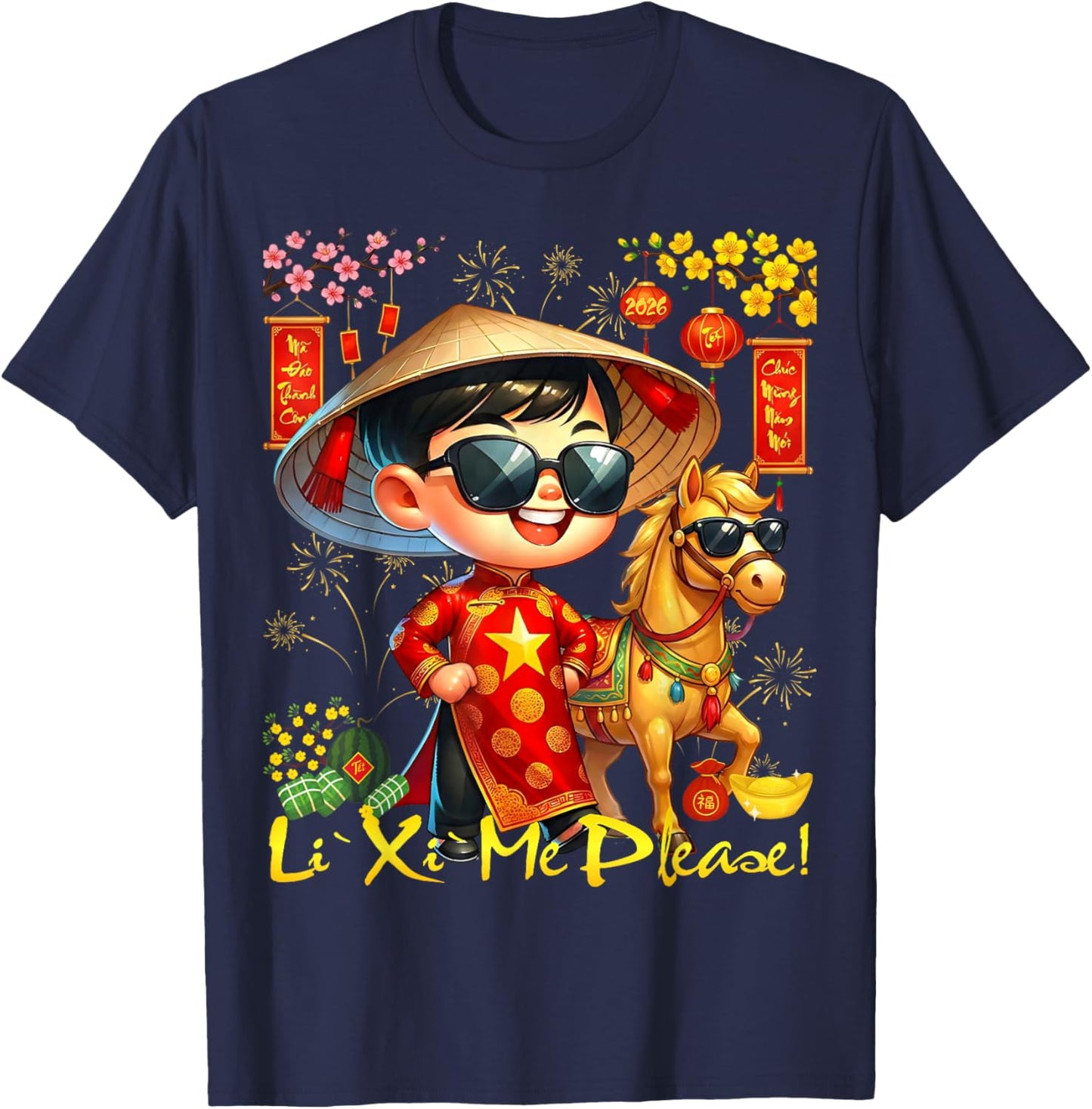 Li Xi Me Please Chuc Mung NAM Moi Vietnamese Lunar New Year T-Shirt - T-Shirt | Navy
