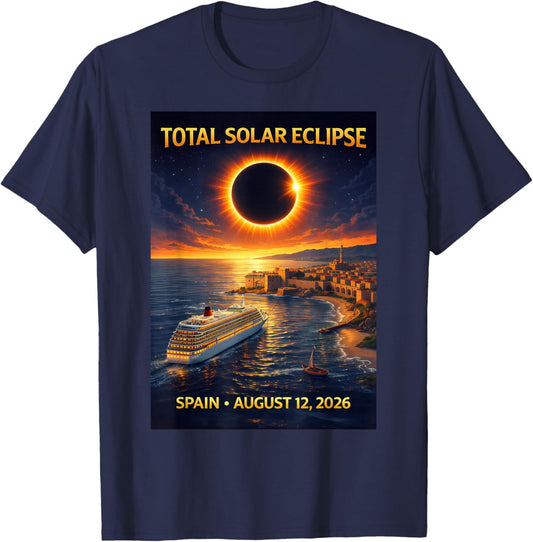 Total Solar Eclipse Cruise 2026 Spain August 12 2026 T-Shirt - T-Shirt | Navy