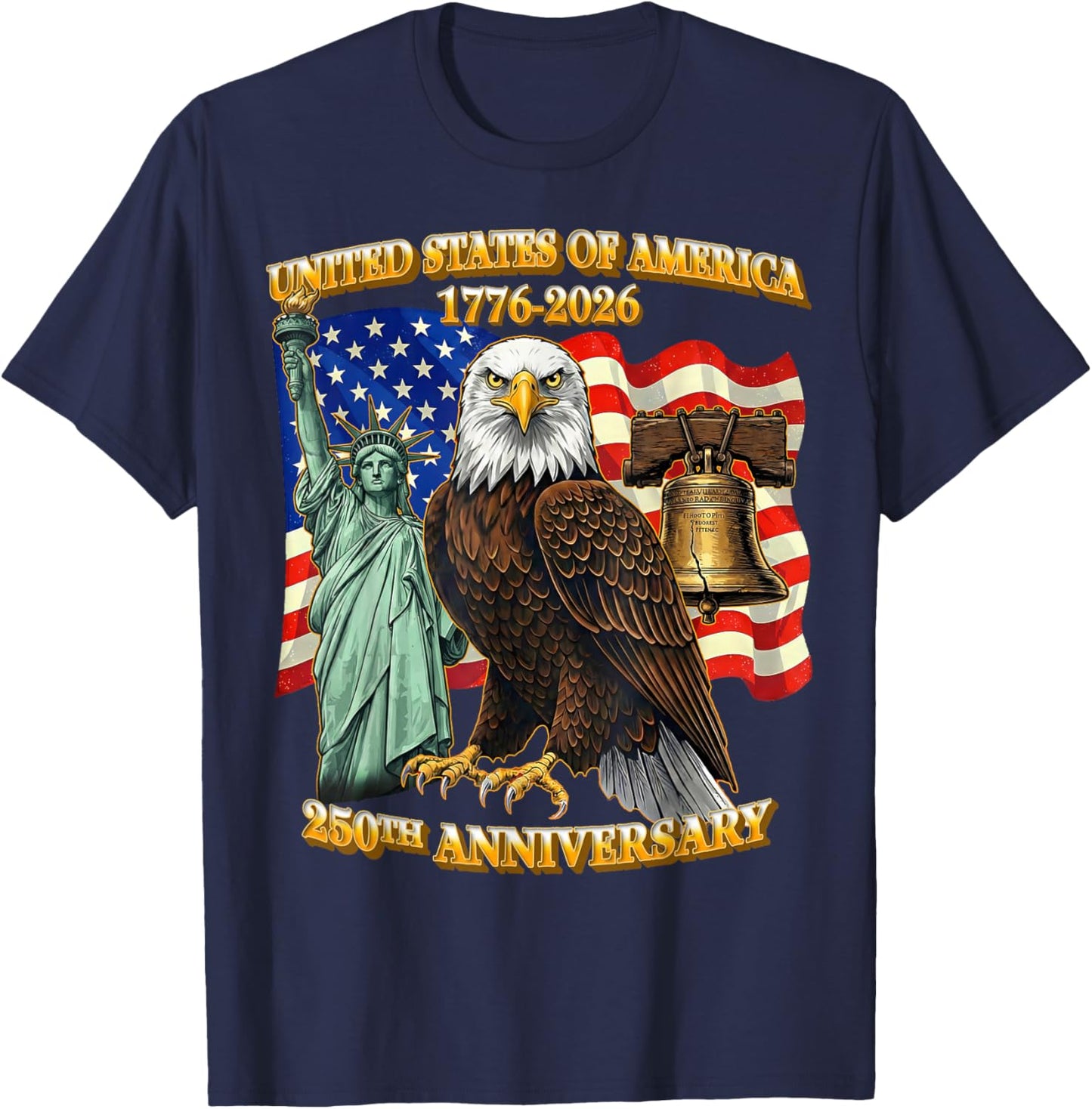 250 Years 1776-2026 250th Birthday Eagle Liberty Bell T-Shirt - T-Shirt | Navy